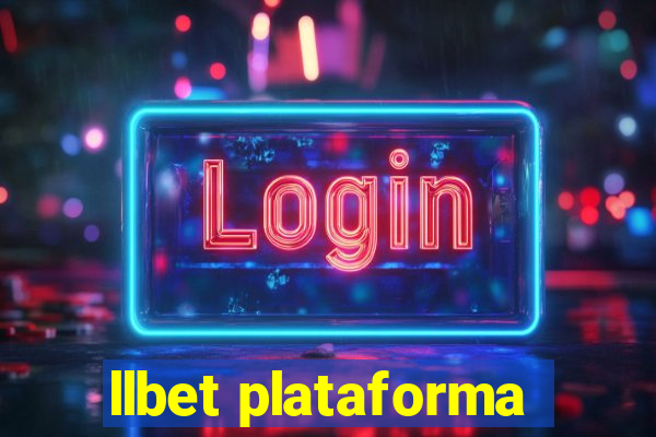 llbet plataforma